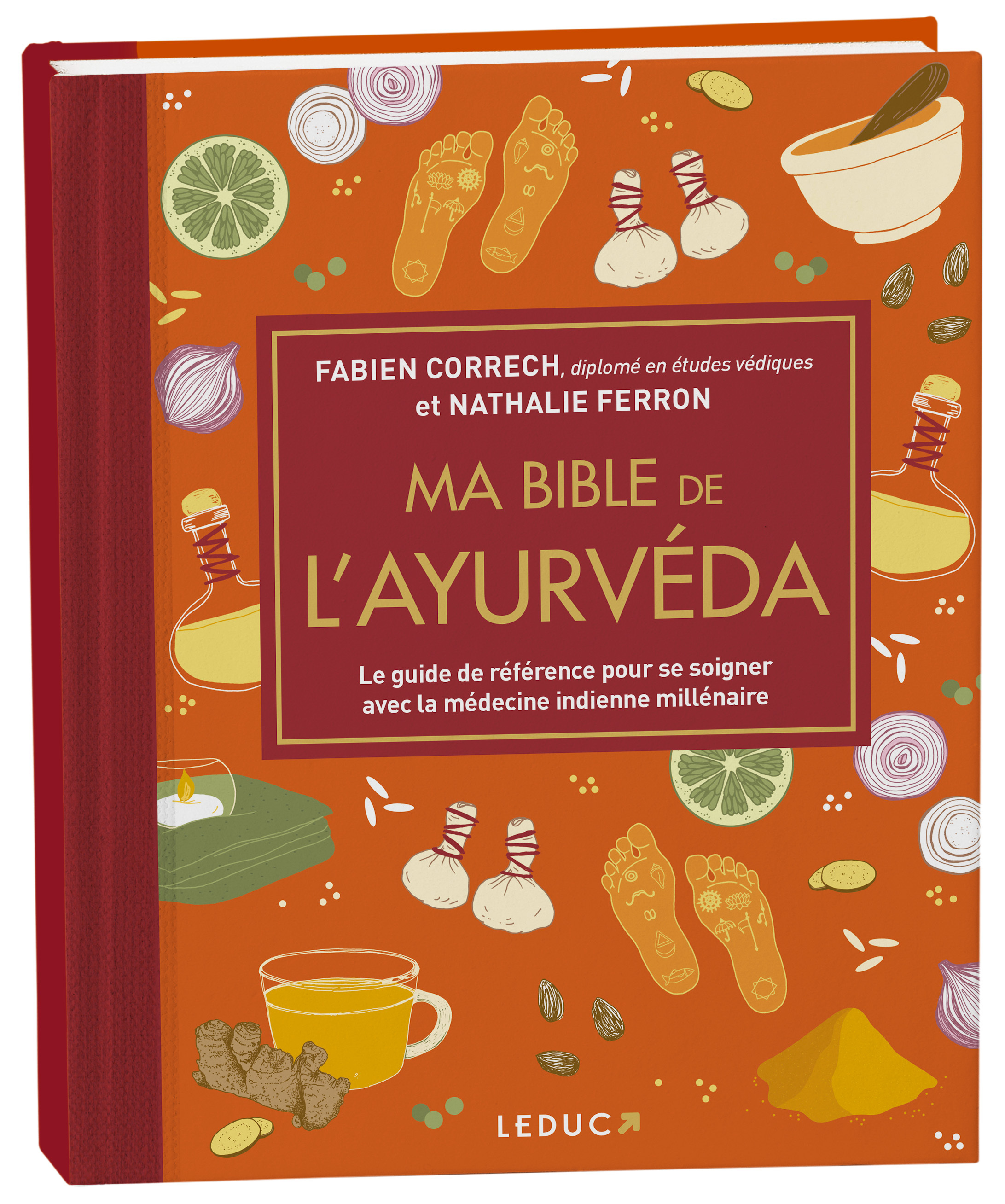 Ma bible de l'Ayurvéda  - édition de luxe - Nathalie Ferron - LEDUC