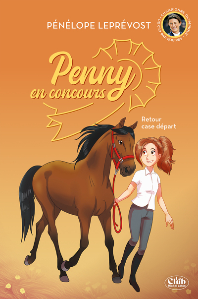 Penny en concours - Nouvelle édition - Tome 2 Retour case départ - Pénélope Leprévost - MICHEL LAFON