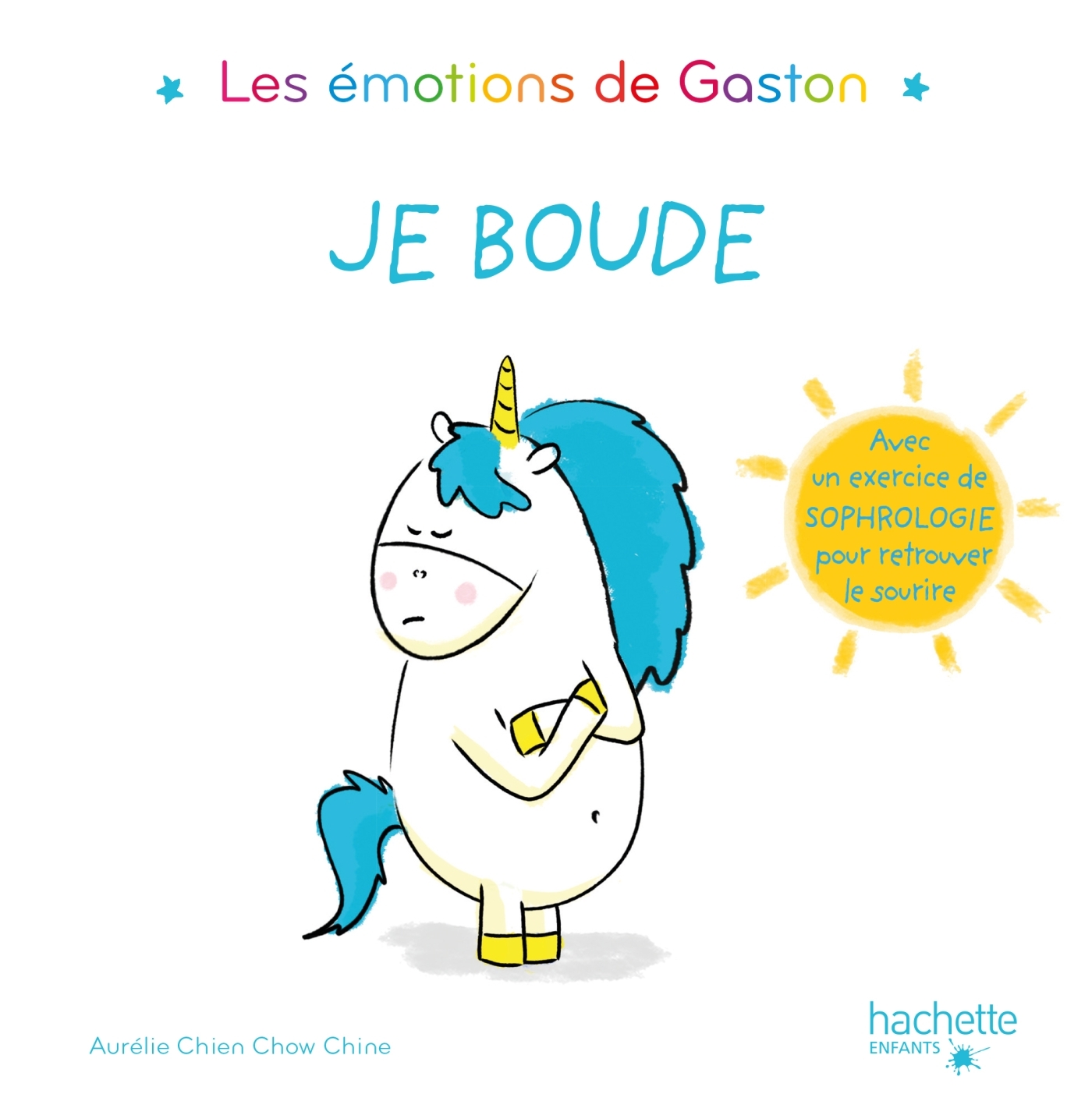 Gaston - Je boude - Aurélie Chien Chow Chine - HACHETTE ENFANT