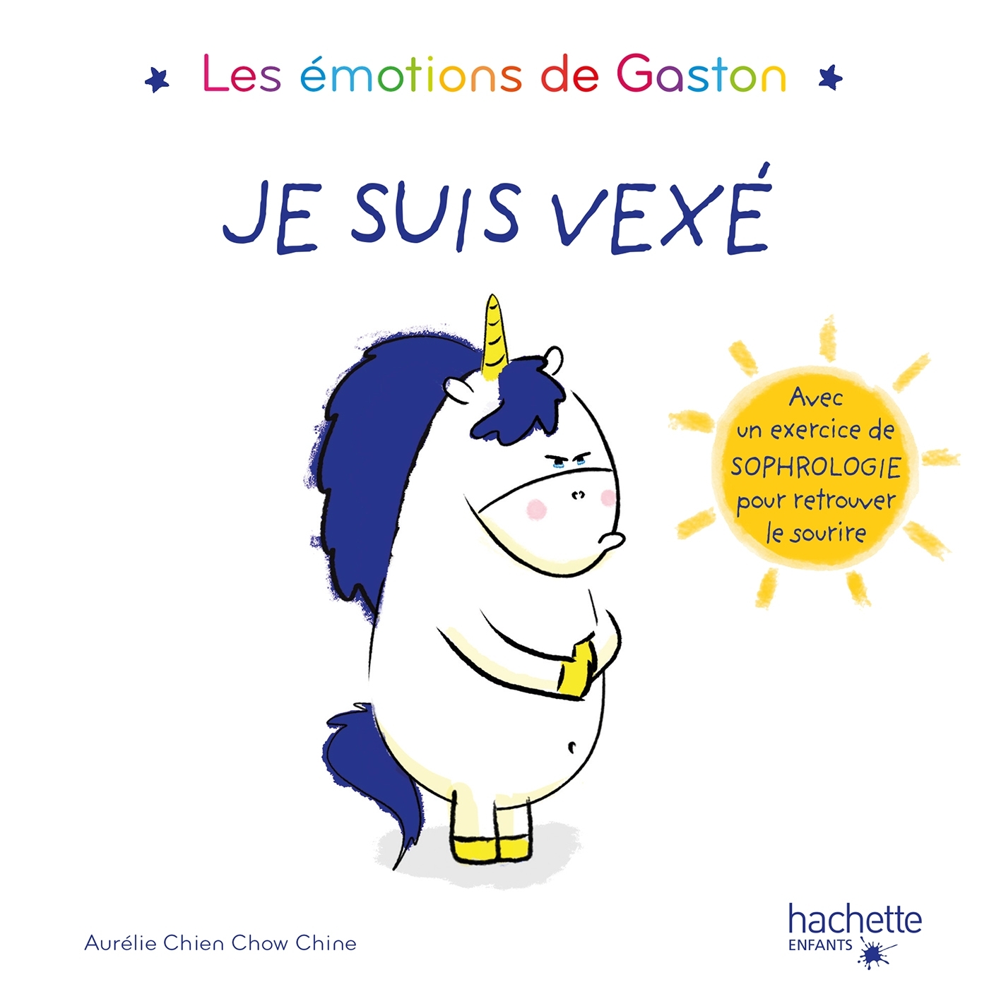 Gaston - Je suis vexé - Aurélie Chien Chow Chine - HACHETTE ENFANT