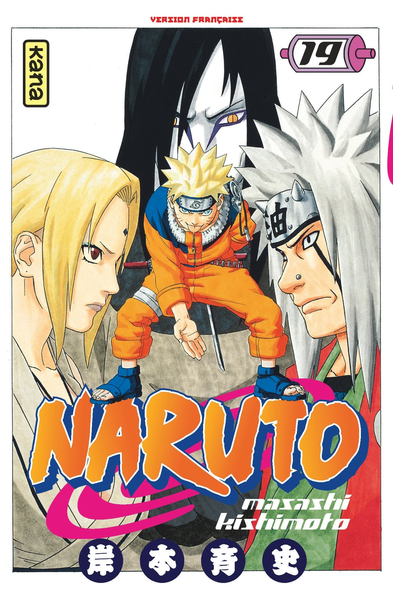 Naruto - Tome 19 -  Masashi Kishimoto - KANA