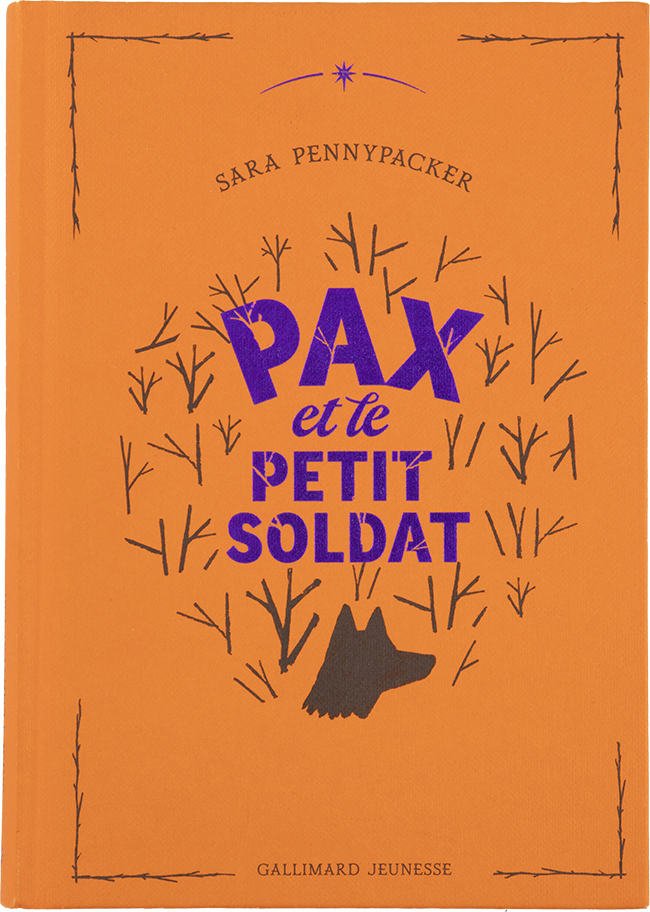 Pax et le petit soldat -  SARA PENNYPACKER - GALLIMARD JEUNE