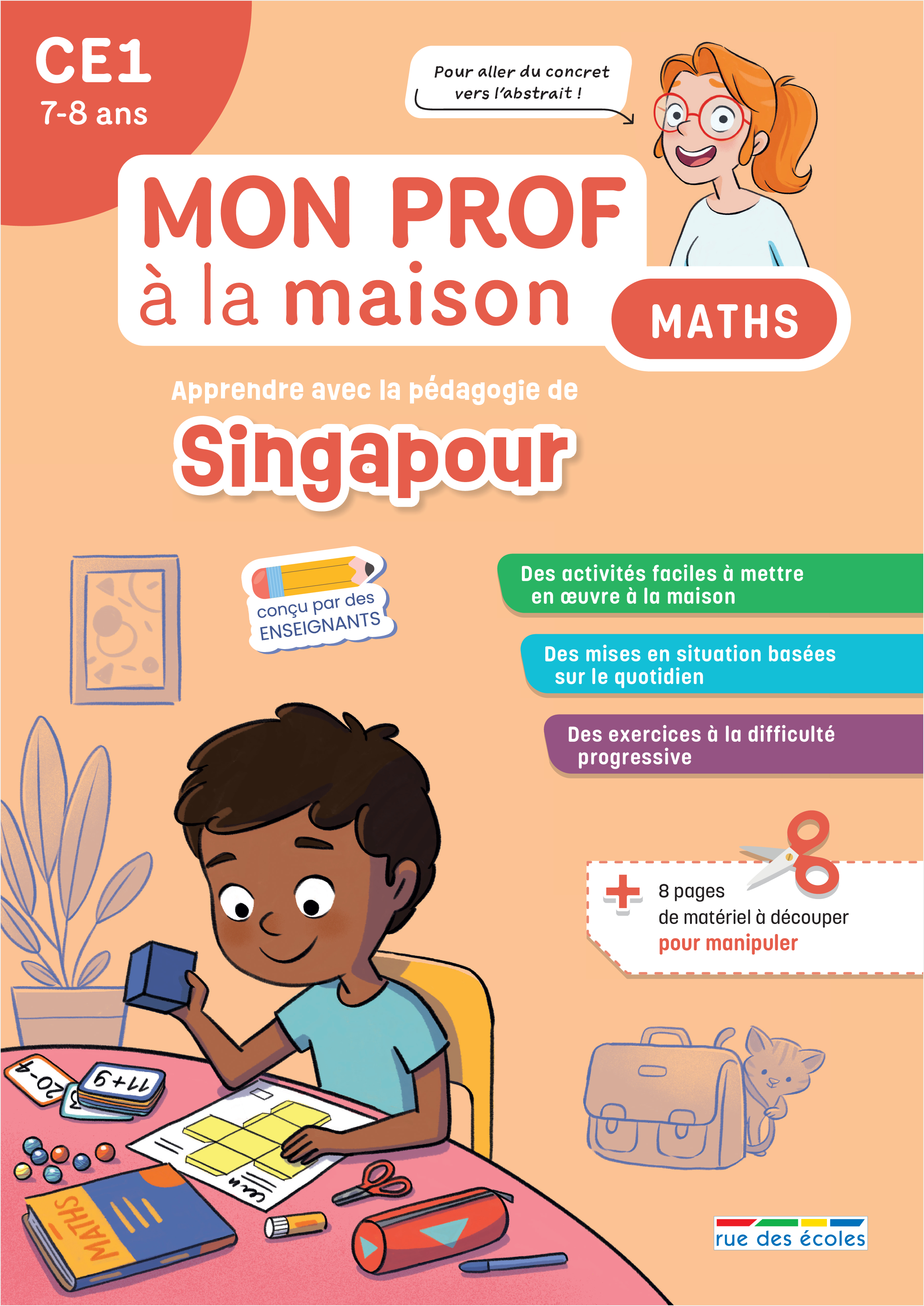 Mon prof à la maison - Maths Singapour CE1 -  Collectif - RUE DES ECOLES