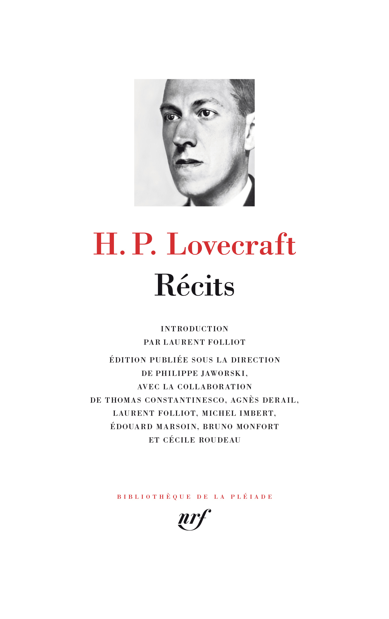 Récits -  HOWARD PHILLIPS LOVECRAFT - GALLIMARD