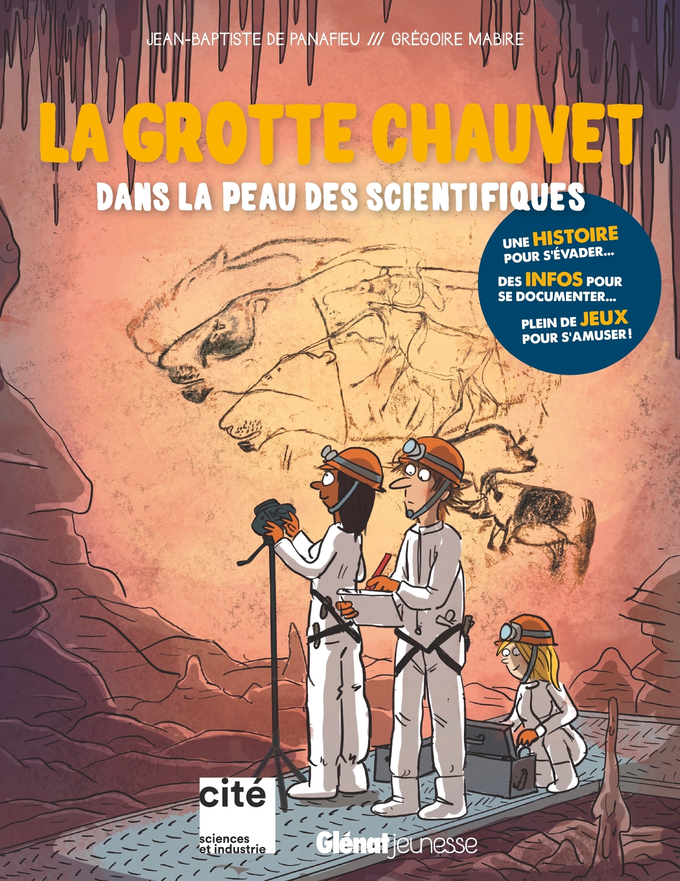 La grotte Chauvet - JEAN-BAPTISTE PANAFIEU - GLENAT JEUNESSE