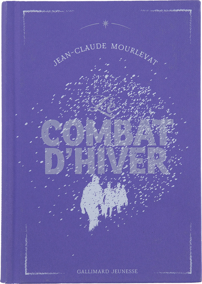 Le Combat d'hiver - Jean-Claude Mourlevat - GALLIMARD JEUNE