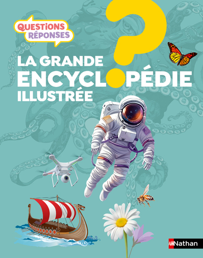 La grande encyclopédie illustrée -  Collectif d'auteurs - NATHAN