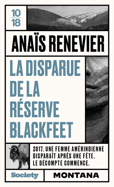 La disparue de la réserve Blackfeet - Anaïs Renevier - 10 X 18