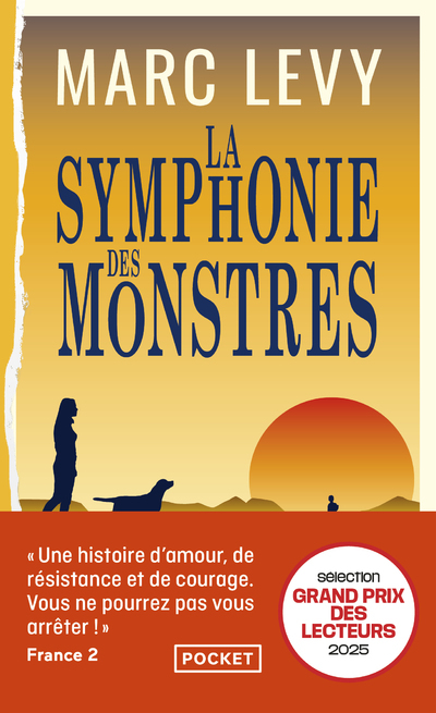 La Symphonie des monstres - Marc Levy - POCKET