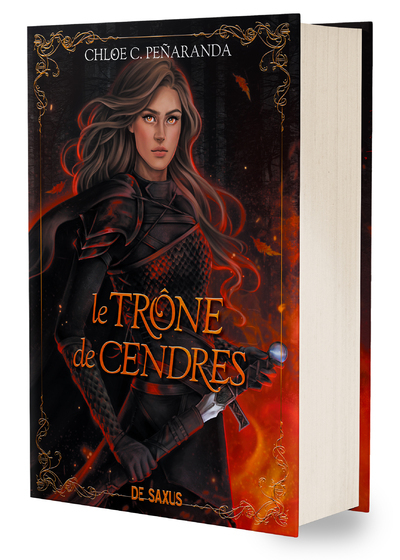 Les Héritiers d'Ungardia (relié) - Tome 03 Le Trône de cendres - Chloe C. Peñaranda - DE SAXUS