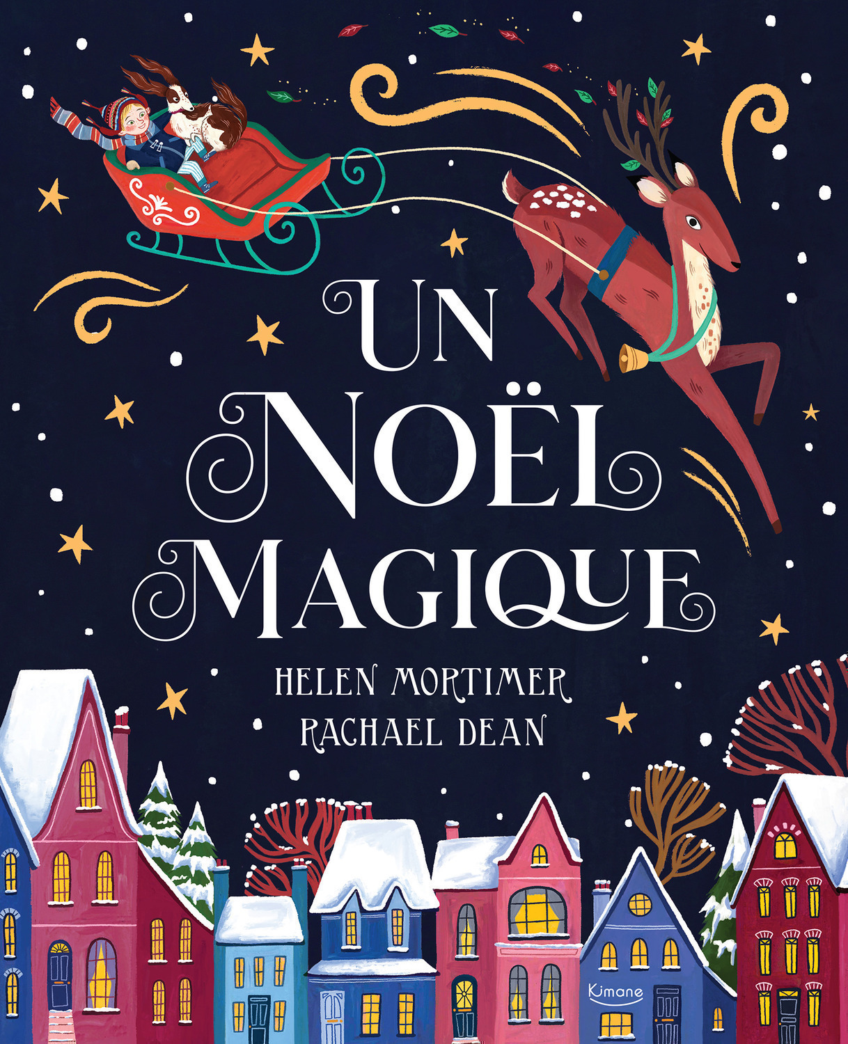 UN NOËL MAGIQUE - RACHEL DEAN - KIMANE