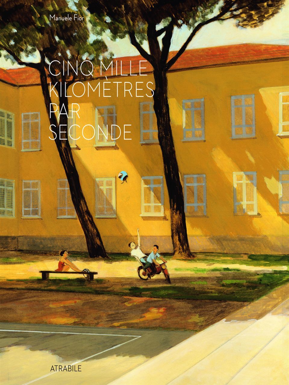 Cinq mille kilomètres par seconde - Nouvelle Edition - Manuele Fior - ATRABILE