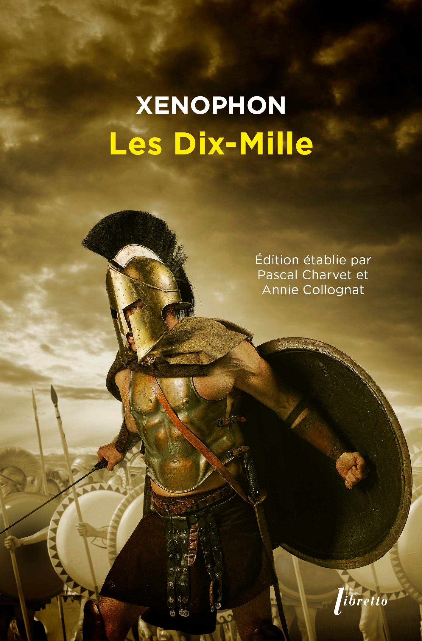 Les dix mille -  Xénophon - LIBRETTO