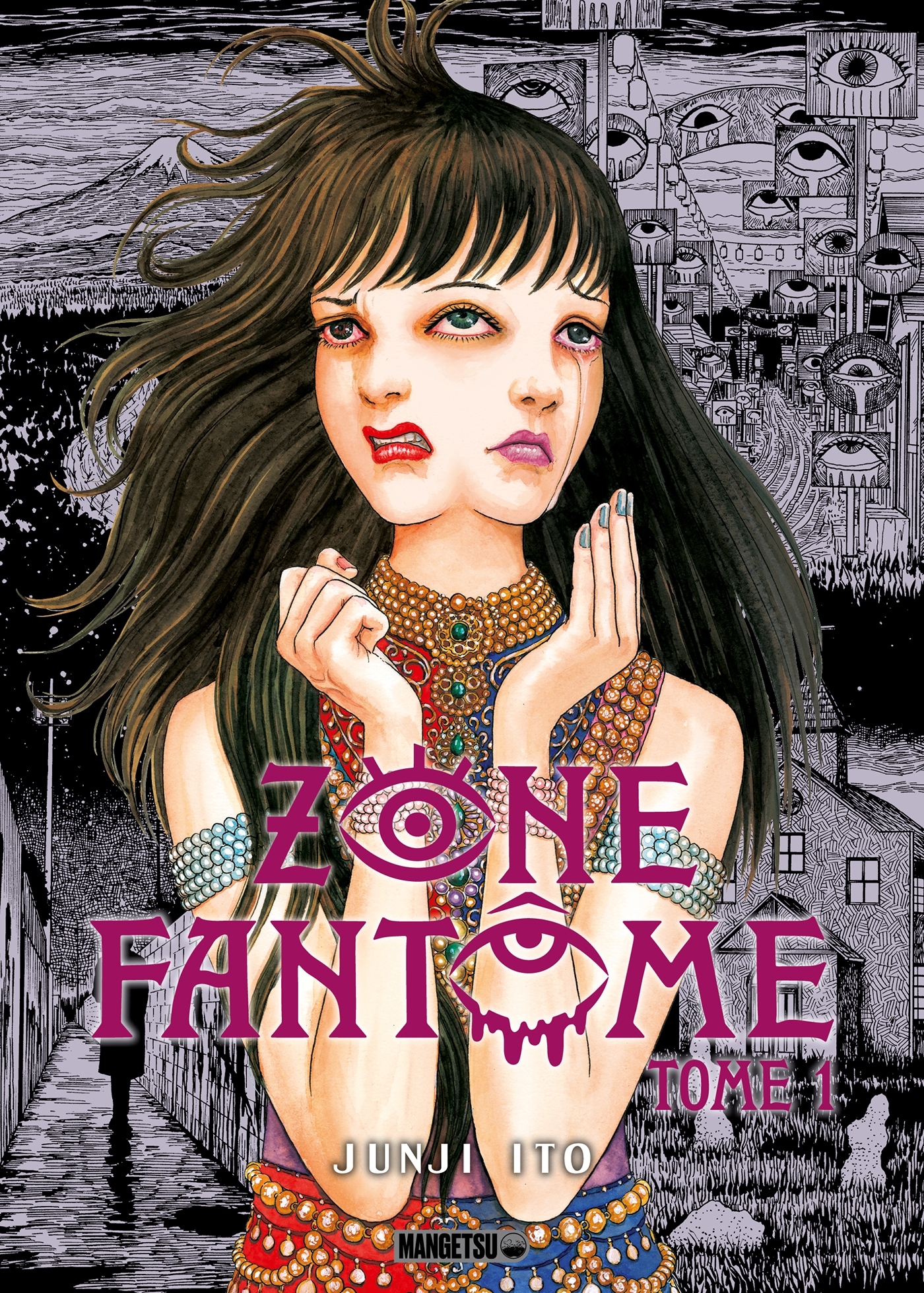 Zone Fantôme T01 - Junji Ito - MANGETSU