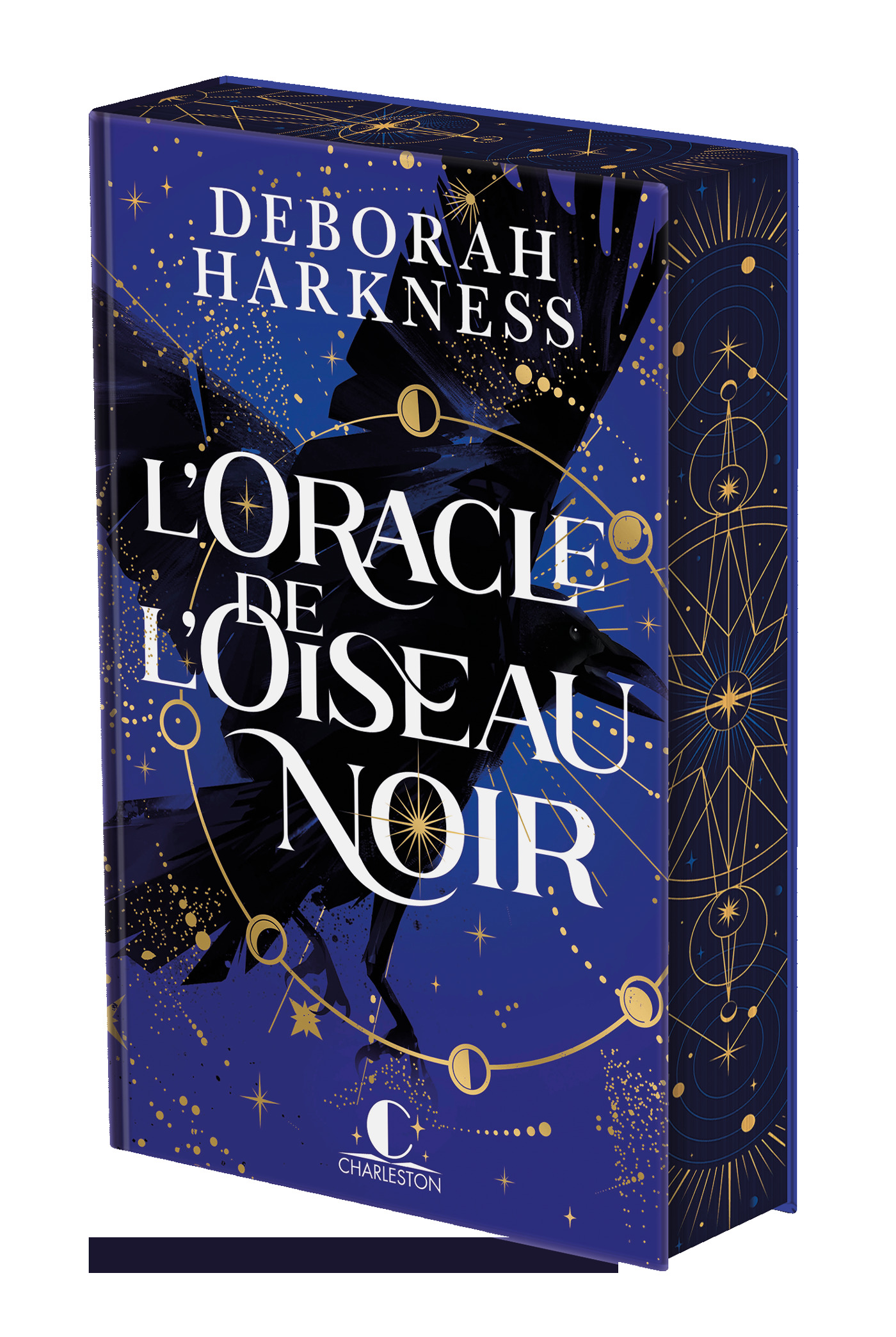 L'Oracle de l'oiseau noir - Deborah Harkness - CHARLESTON