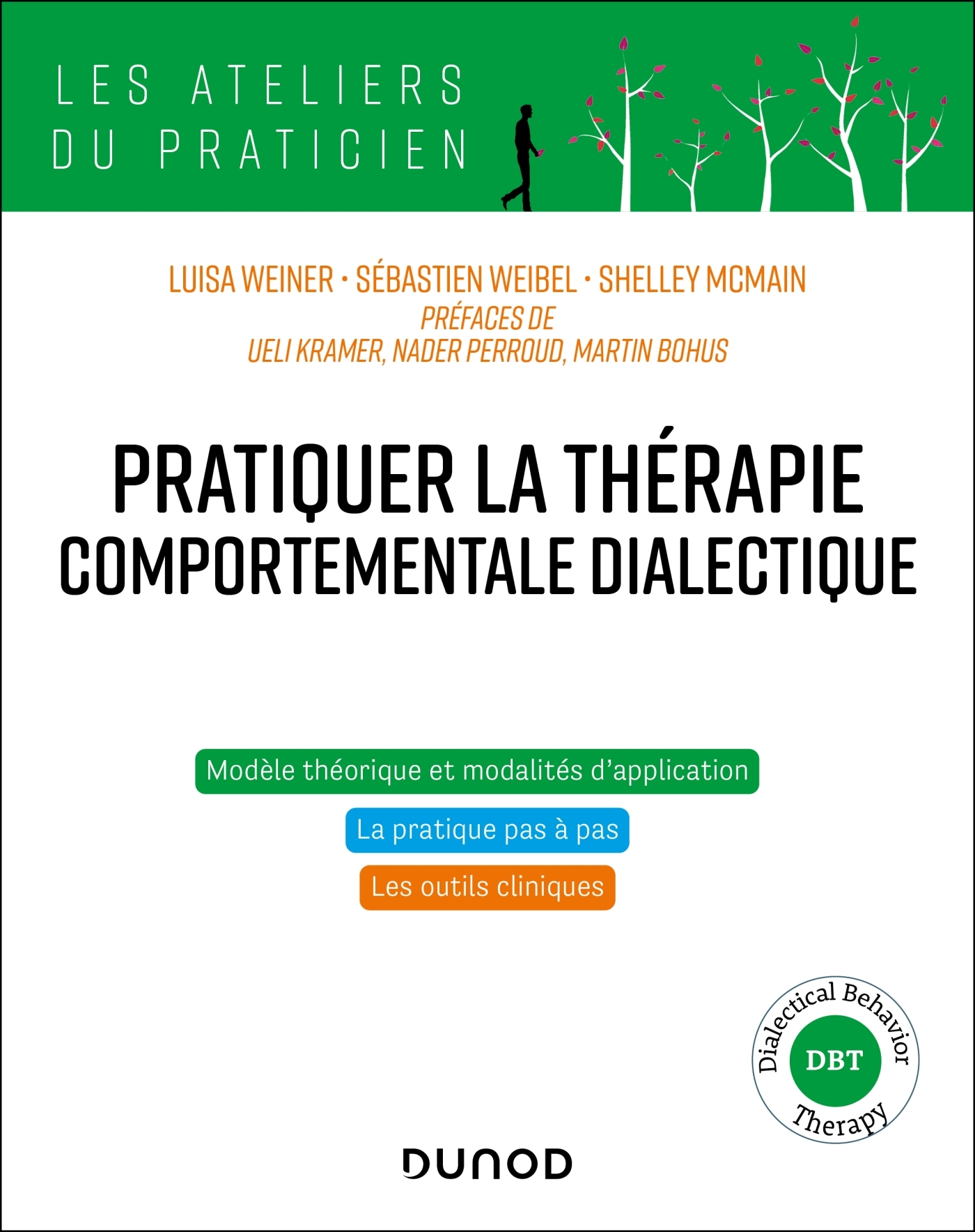 Pratiquer la thérapie comportementale dialectique - Luisa Weiner - DUNOD