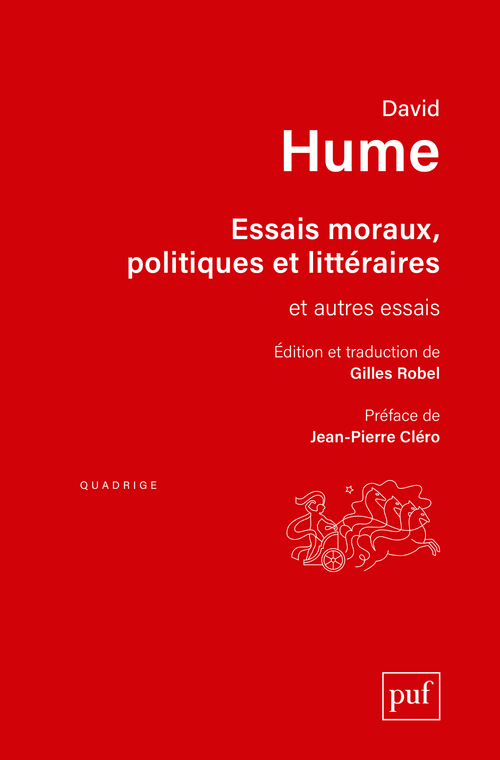 Essais moraux, politiques et littéraires - David HUME - PUF