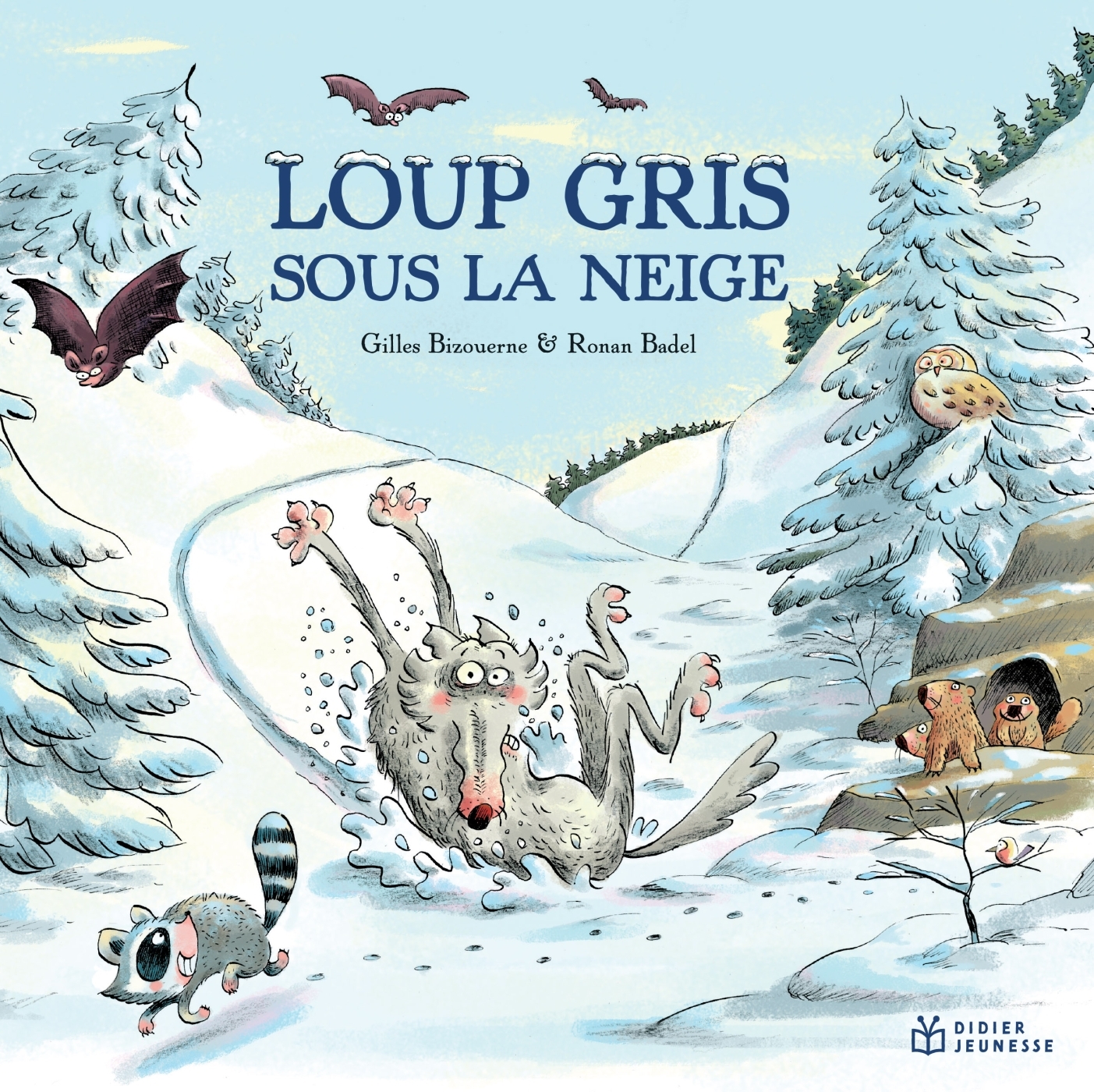 Loup gris sous la neige - Gilles Bizouerne - DIDIER JEUNESSE