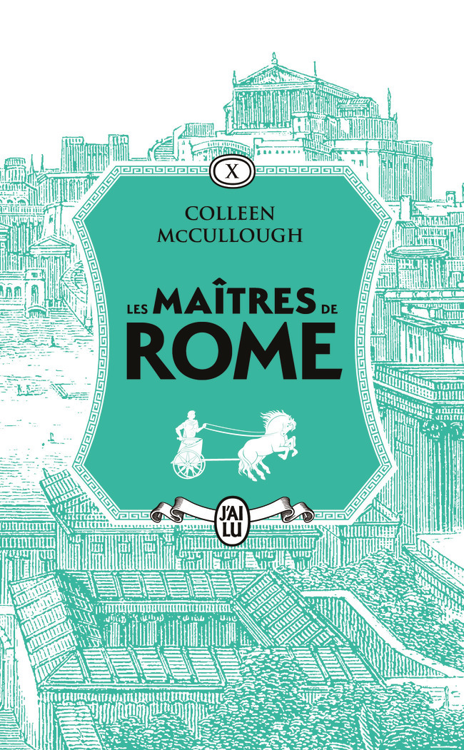 Les maîtres de Rome - Colleen McCullough - J'AI LU