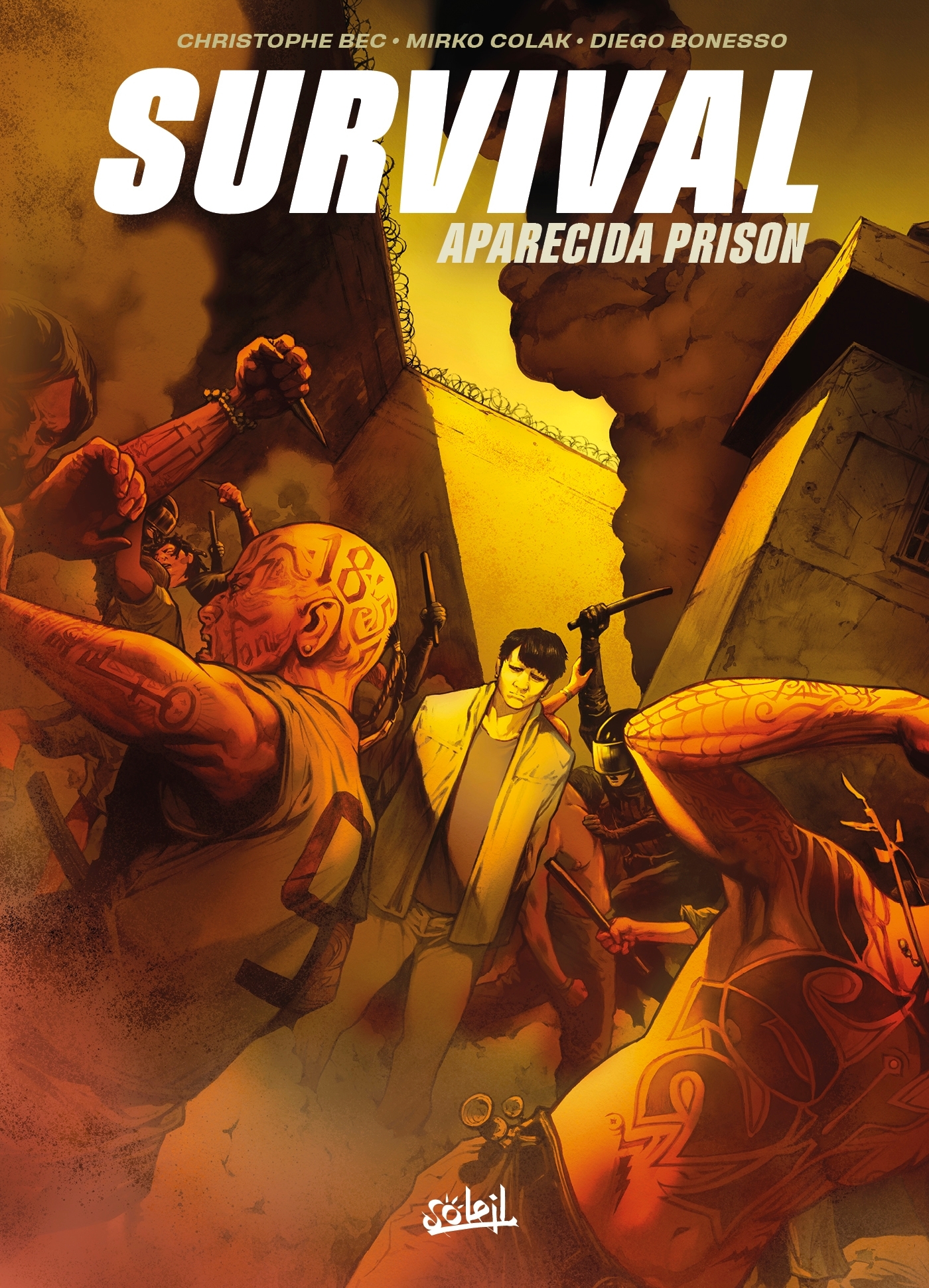 Survival Aparecida Prison -  BEC - SOLEIL