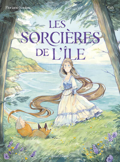 Les Sorcières de l'île - Floriane Soulas - ROBERT LAFFONT