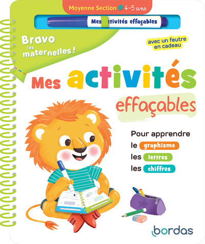 BRAVO LES MATERNELLES - MES ACTIVITES EFFACABLES - MOYENNE SECTION - Hélène Convert - BORDAS