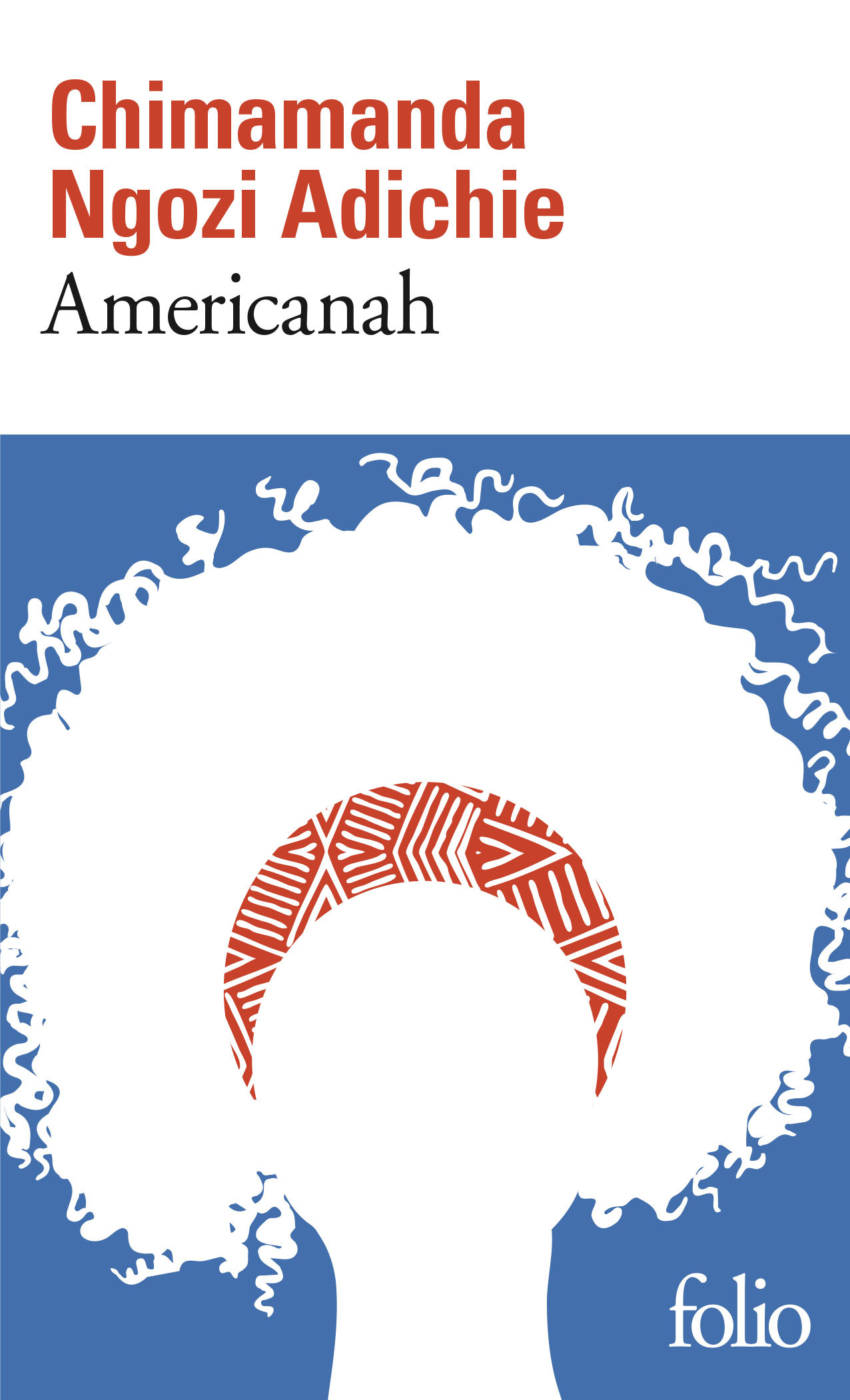 Americanah - Chimamanda Ngozi Adichie - FOLIO