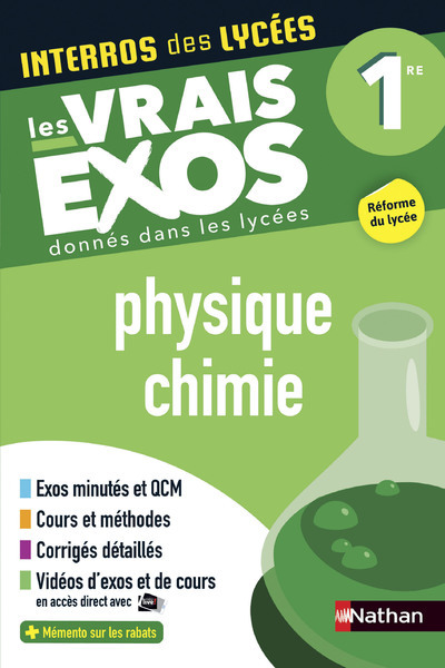 Interros des Lycées Physique Chimie 1re - Cyriaque Cholet - NATHAN