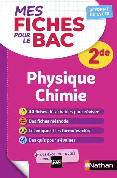 Mes fiches pour le BAC Physique Chimie 2de - Olivier Doerler - NATHAN