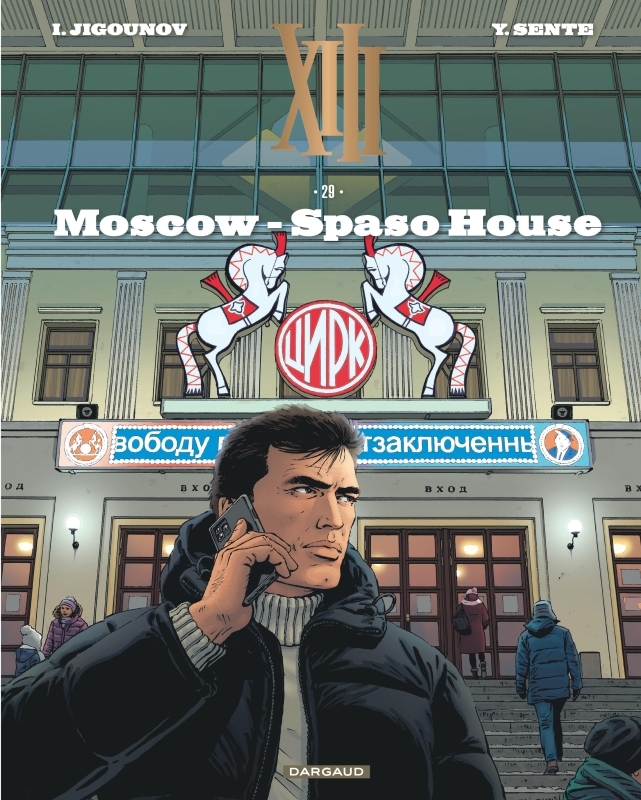 XIII - Tome 29 - Moscow - Spaso House -  Jigounov Iouri - DARGAUD