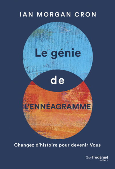 Le Génie de l'Ennéagramme - Ian Morgan Cron - TREDANIEL