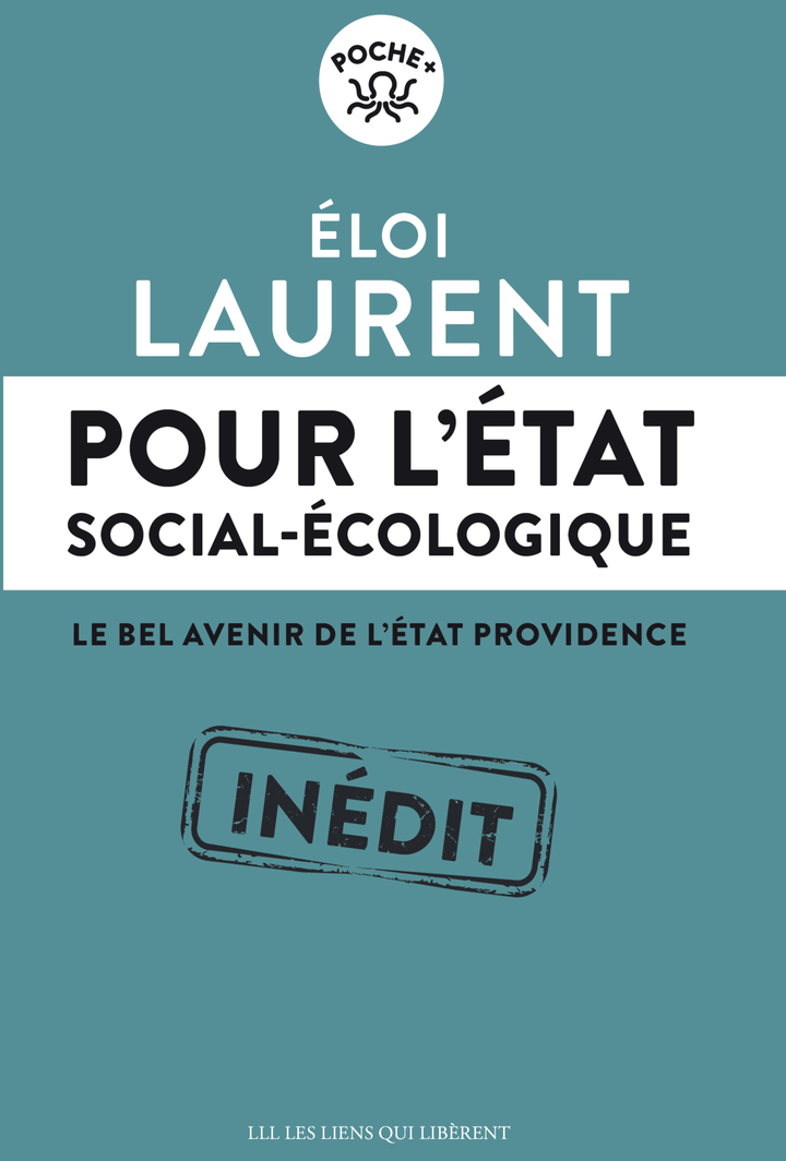 Pour l'Etat social-écologique -  LAURENT ELOI - LIENS LIBERENT