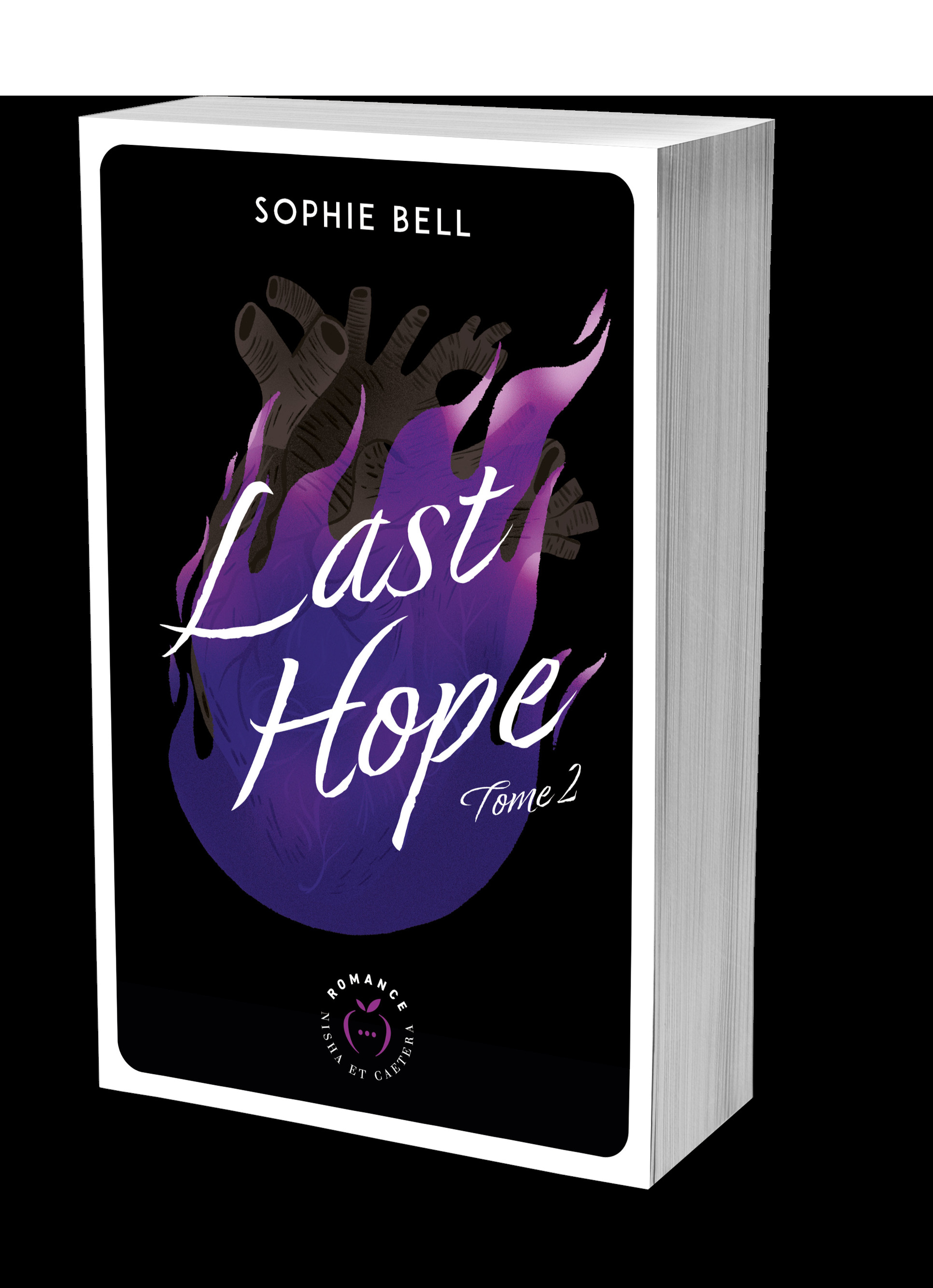 Last Hope tome 2 - Sophie Bell - NISHA EDITIONS