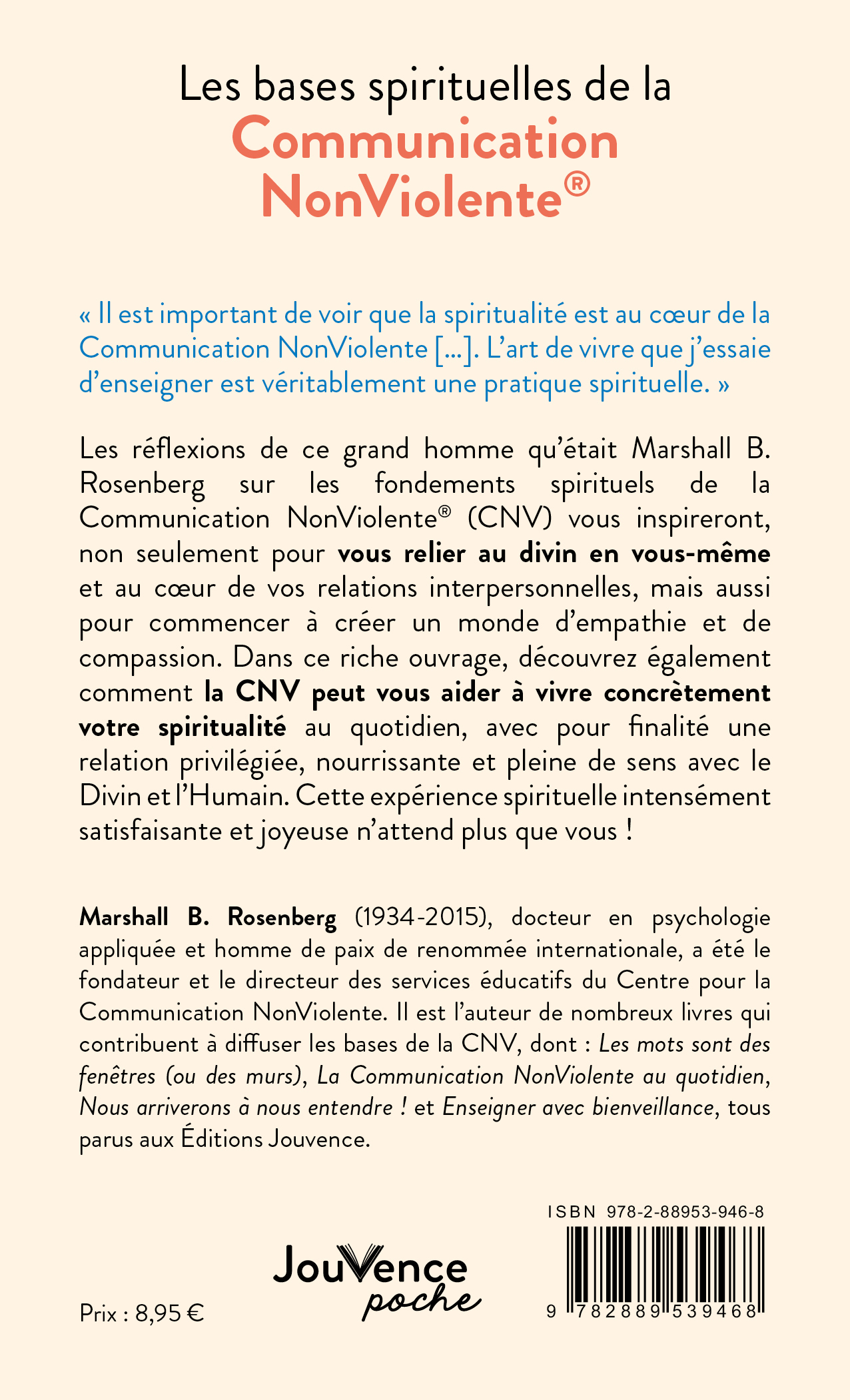 Les bases spirituelles de la Communication NonViolente - Marshall B. Rosenberg - JOUVENCE