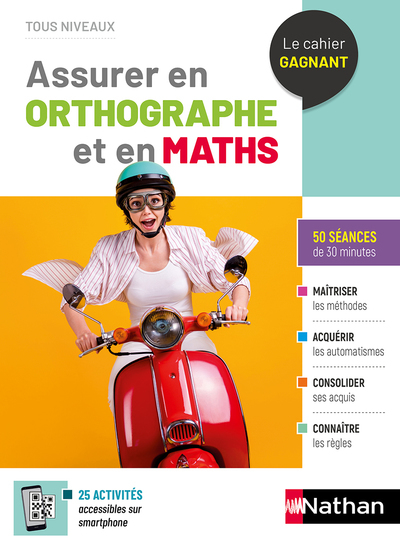 Assurer en Orthographe et en Maths 2022 - Jean-Michel Lagoutte - NATHAN