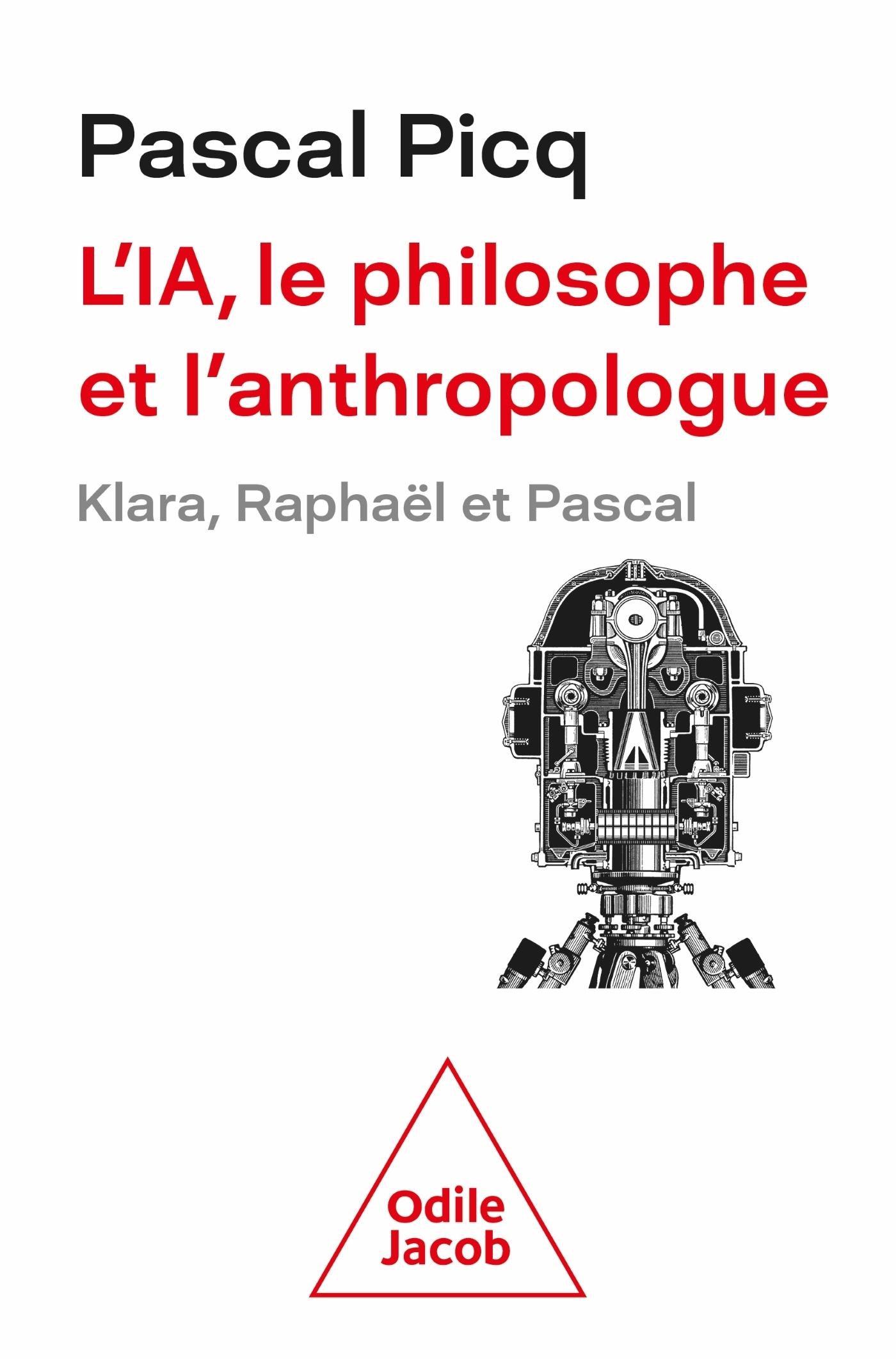 L'IA, le philosophe et l'anthropologue -  Pascal Picq - JACOB