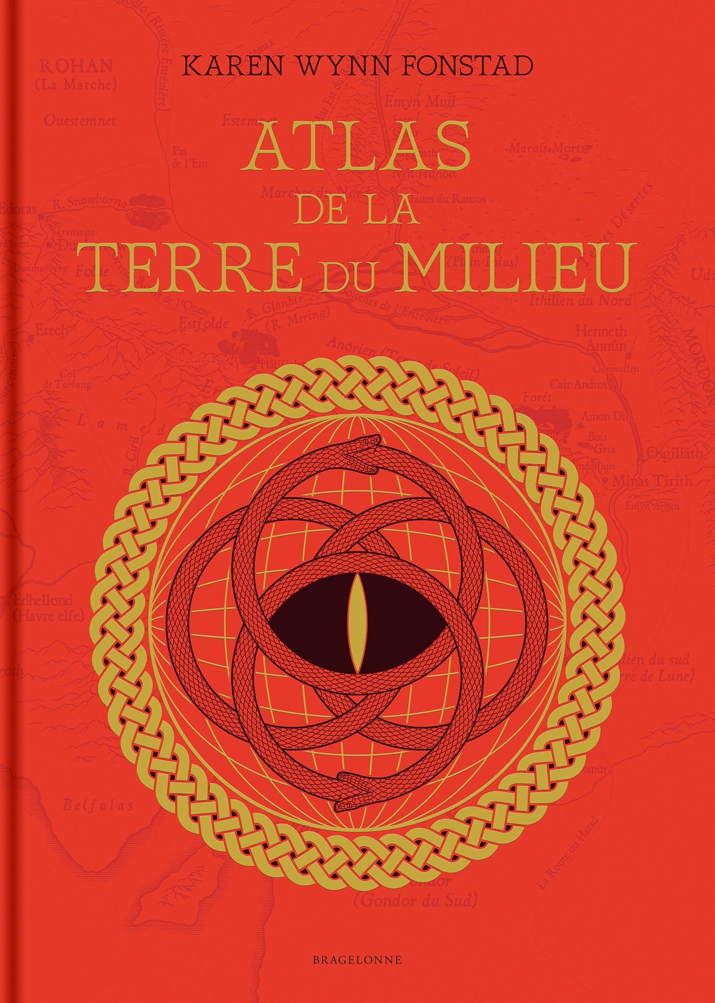 Atlas de la Terre du Milieu - Karen Wynn Fonstad - BRAGELONNE