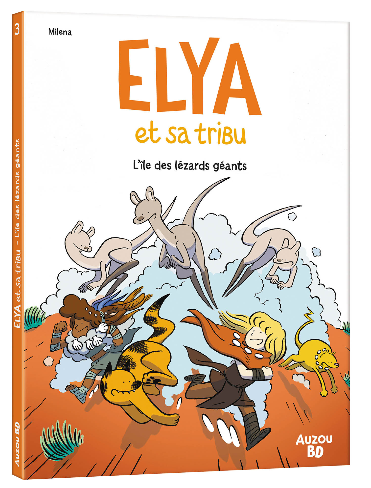 ELYA ET SA TRIBU  - TOME 3 - L ÎLE DES LÉZARDS GÉANTS -  Milena - AUZOU