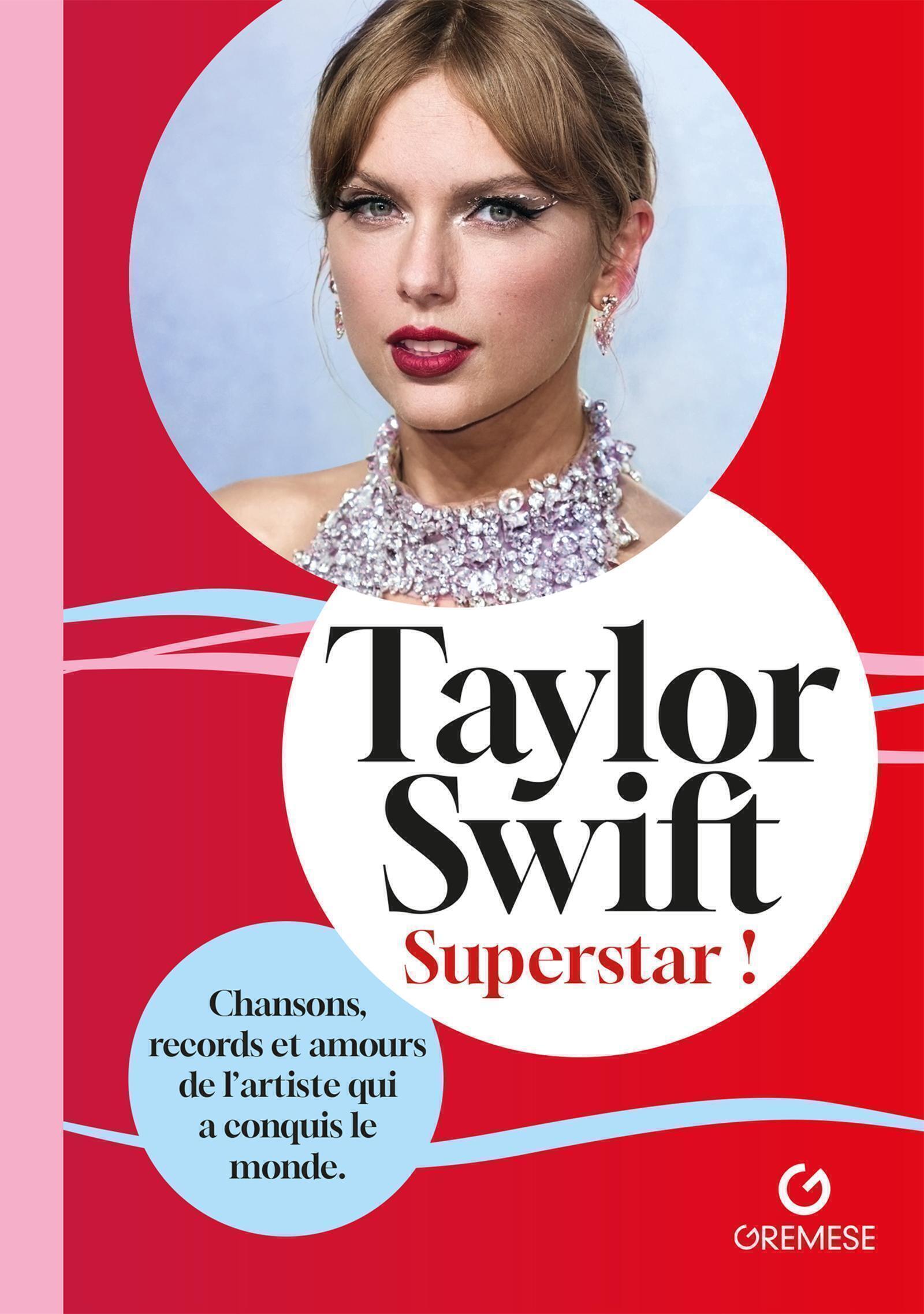 Taylor Swift - Superstar ! -  AA.VV. - GREMESE