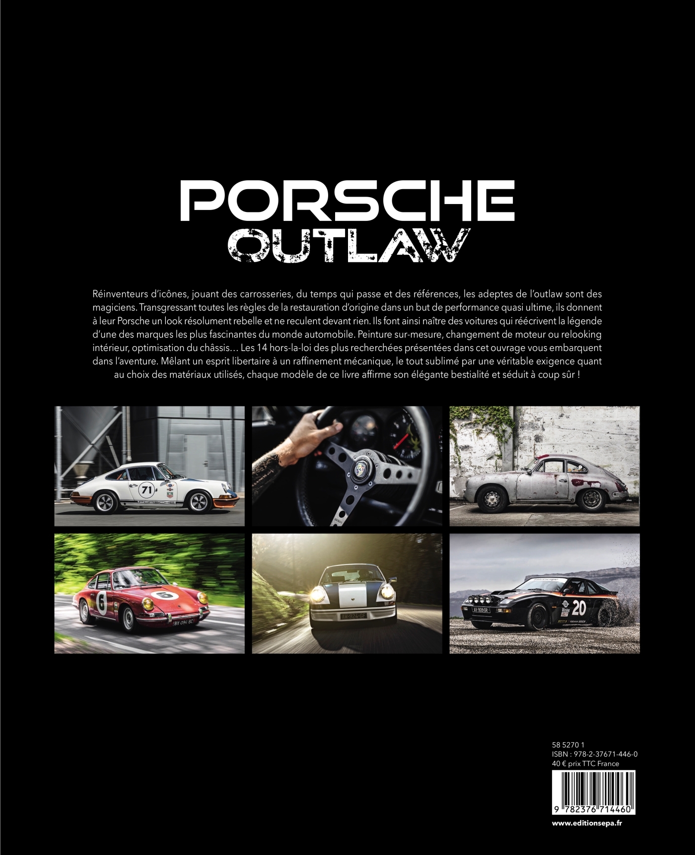 Porsche Outlaw - Michaël Levivier - EPA