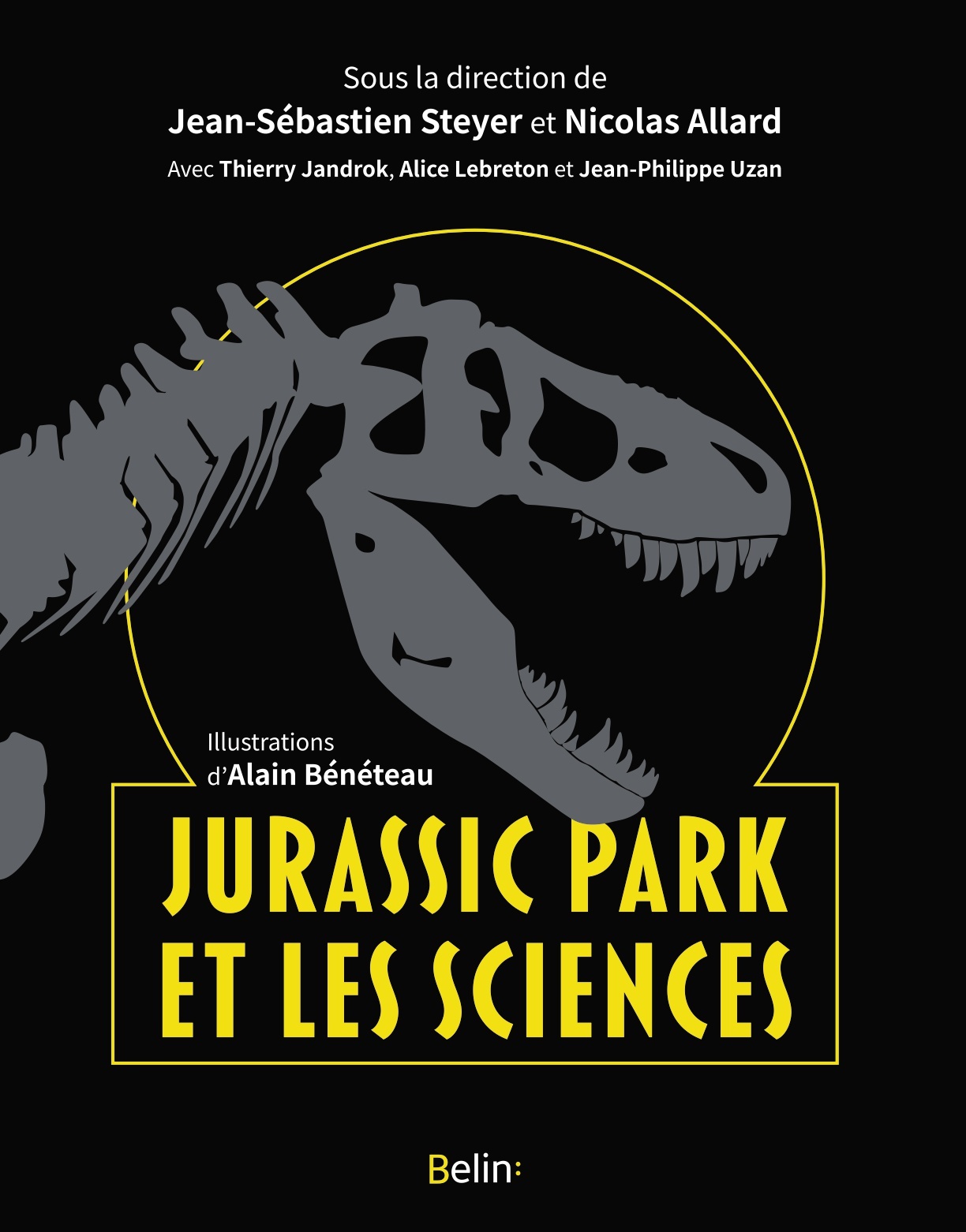 Jurassic Park et les sciences - Thierry JANDROK - BELIN