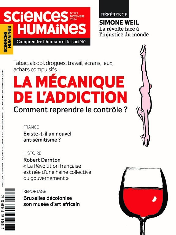 Sciences Humaines N°373 : Les addictions - novembre 2024 -  Sciences Humaines - SCIENC HUMAINES