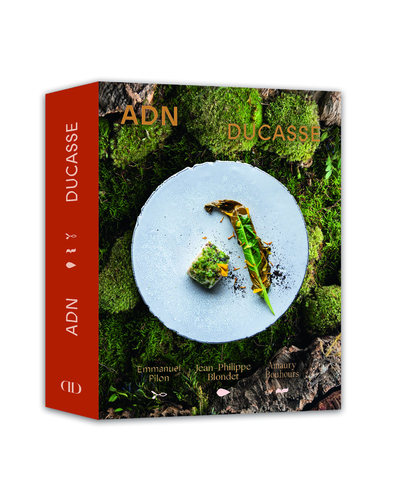 ADN - Volume 1 Alain Ducasse - Alain Ducasse - DUCASSE EDITION