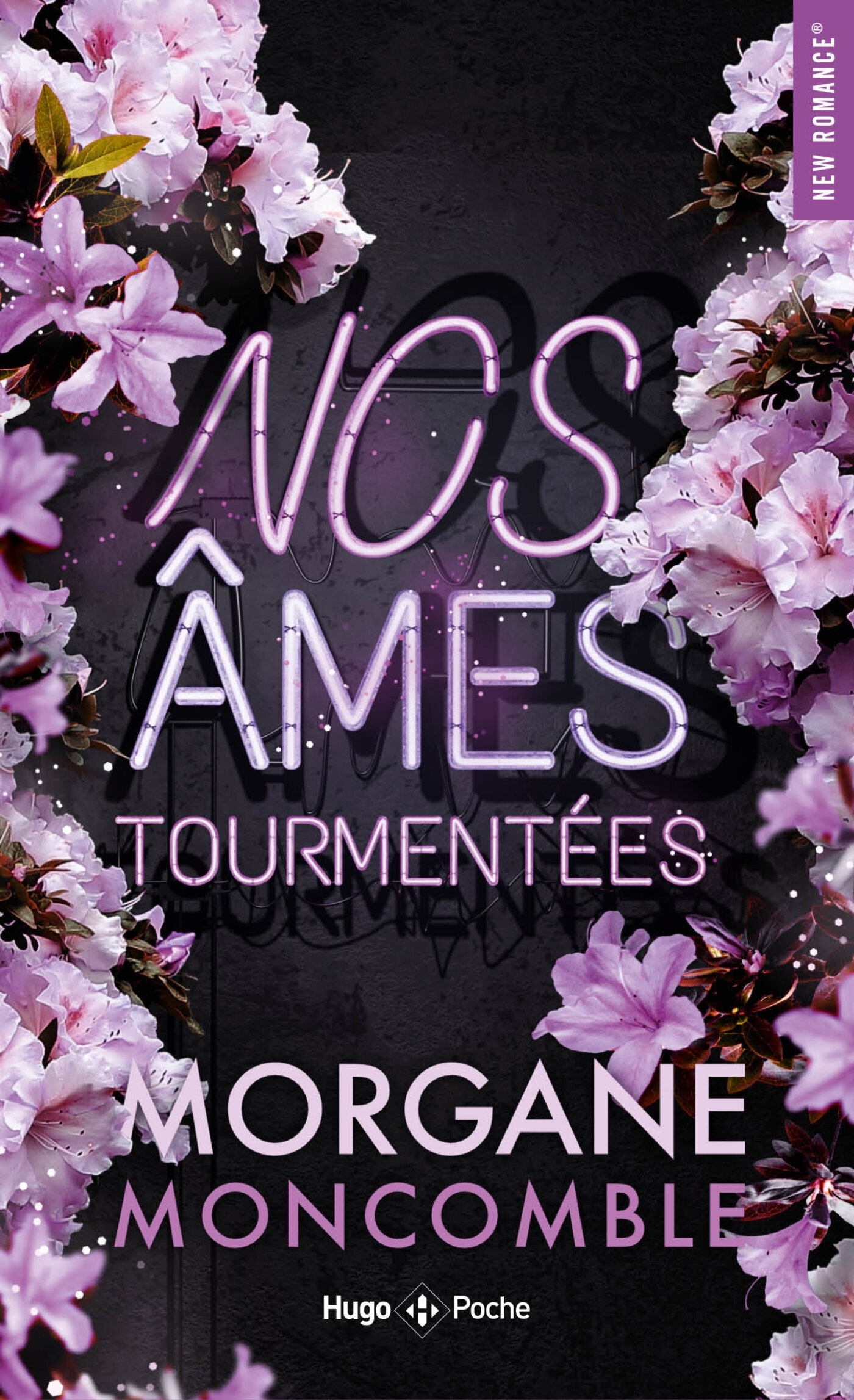 Nos âmes tourmentées - Morgane Moncomble - HUGO POCHE