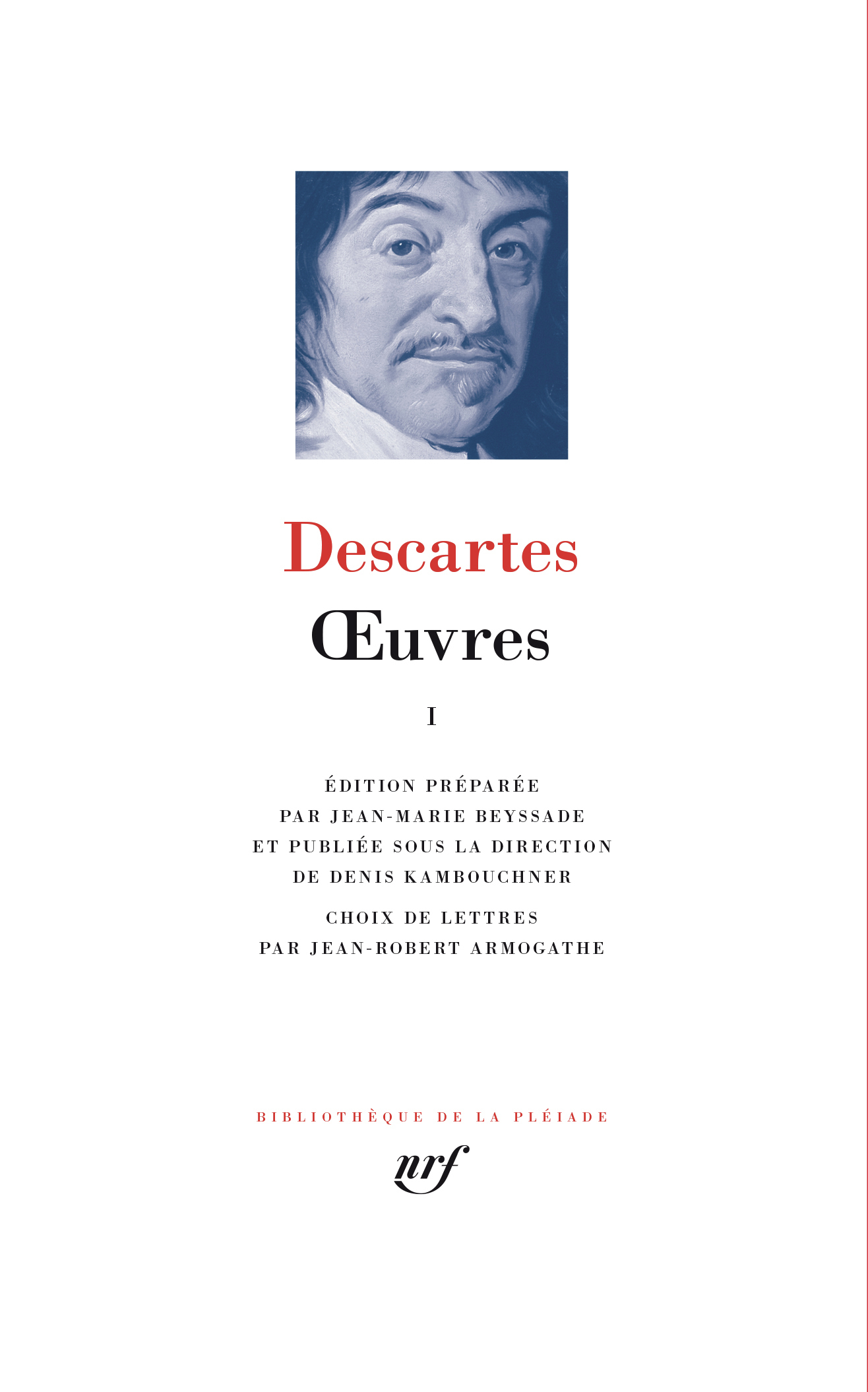 Œuvres -  RENE DESCARTES - GALLIMARD