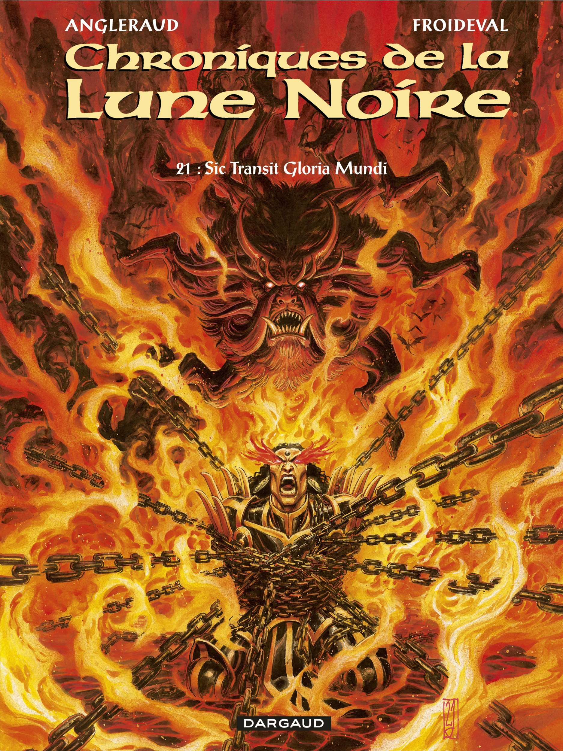 Les Chroniques de la Lune noire - Tome 21 - Sic Transit Gloria Mundi -  Angleraud Fabrice - DARGAUD