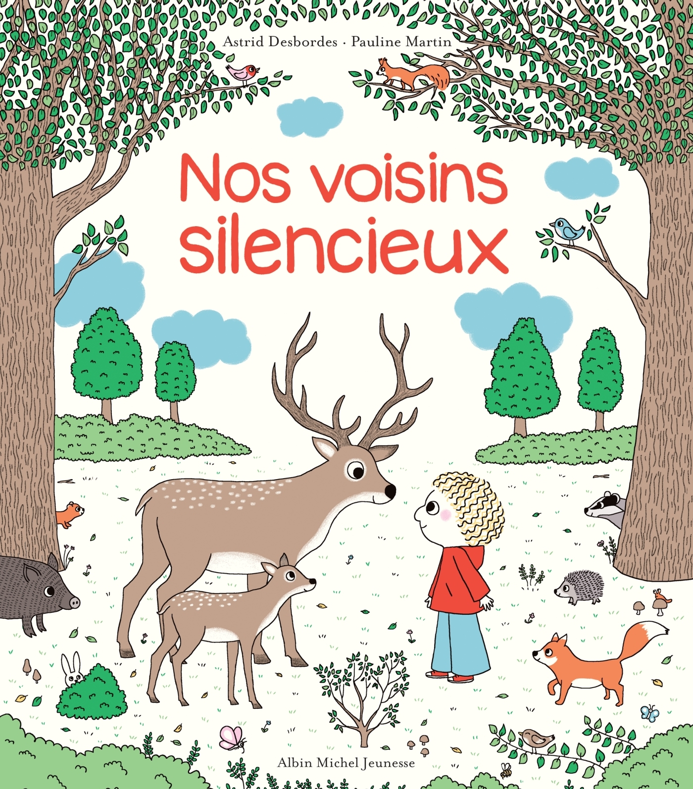 Archibald- Nos voisins silencieux - Astrid Desbordes - ALBIN MICHEL