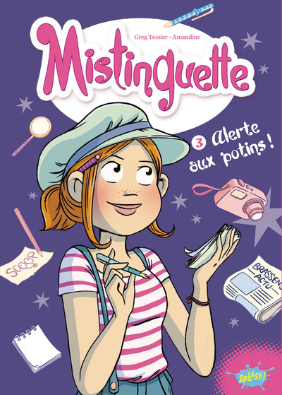 Mistinguette - tome 3 -  Amandine - EDITIONS SPLASH