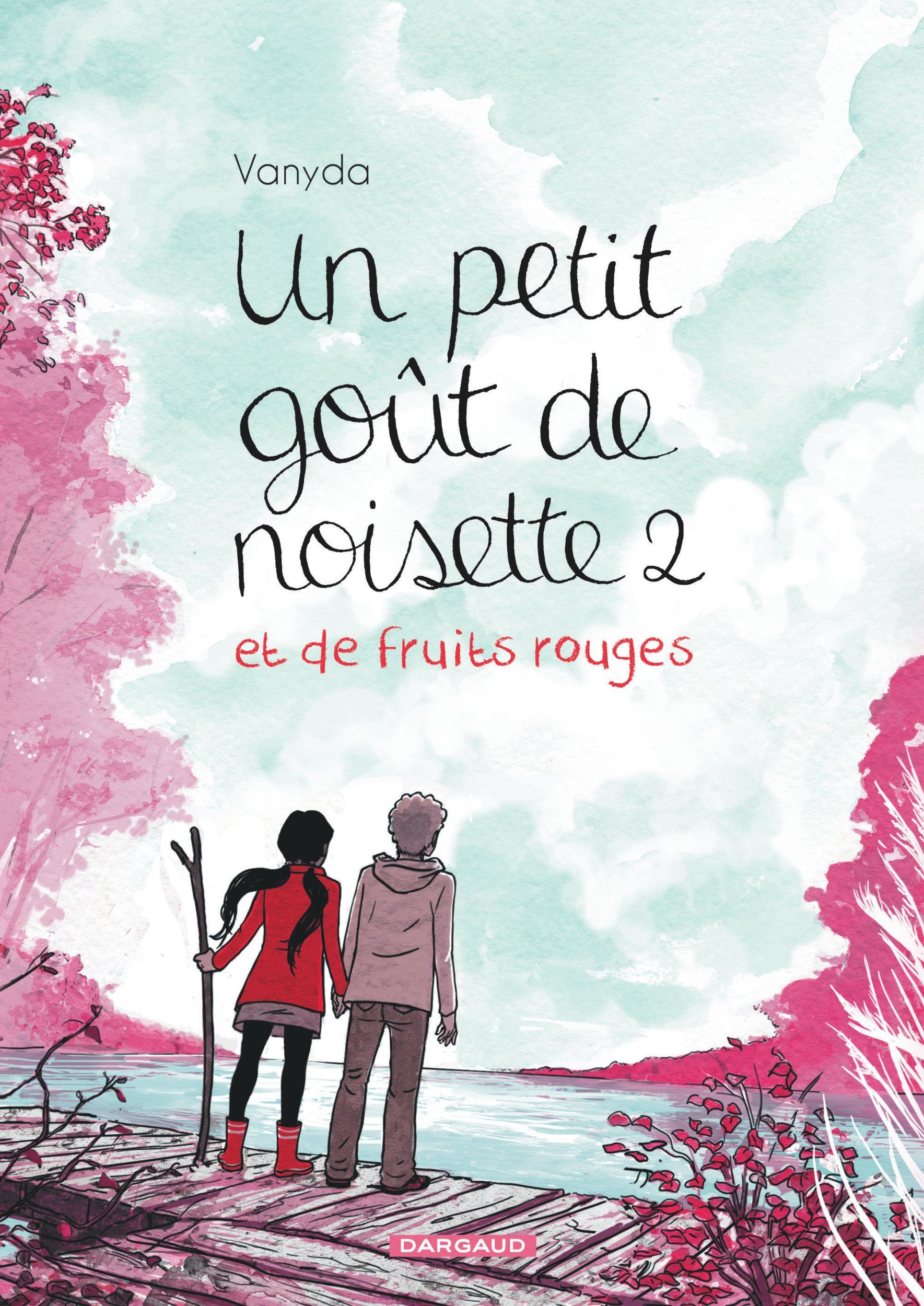 Un petit goût de noisette - Tome 2 -  Vanyda - DARGAUD