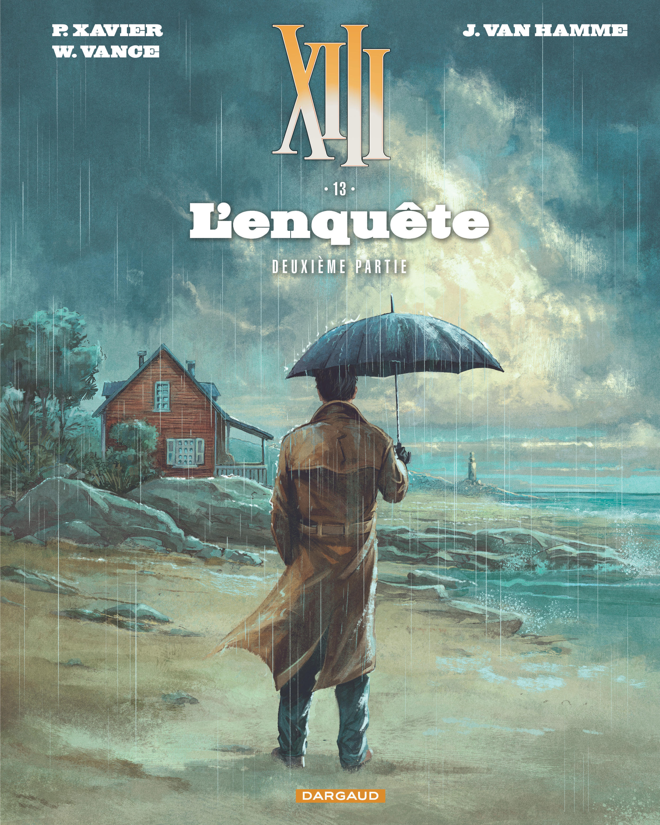 XIII  - Tome 13 - L'enquête - deuxième partie (Suite) -  Vance - DARGAUD